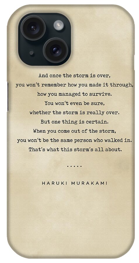 Haruki Murakami iPhone Case featuring the mixed media Haruki Murakami Quote 01 - Typewriter quote on Old Paper - Literary Poster - Book Lover Gift by Studio Grafiikka