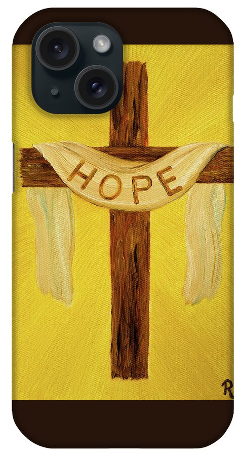 Cross iPhone Case featuring the painting Hope by Renee Logan