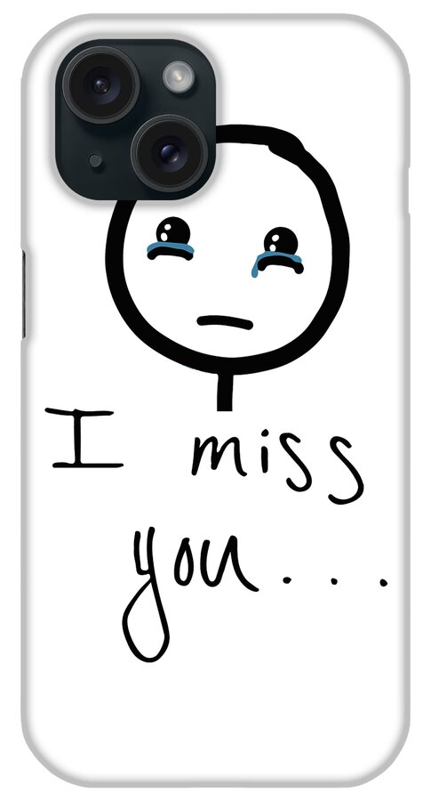 I Love You iPhone Case featuring the digital art I miss You Stickman sketch, Tears Crying Internet meme Happiness, Super Sad Face, smiley, sadness by Mounir Khalfouf