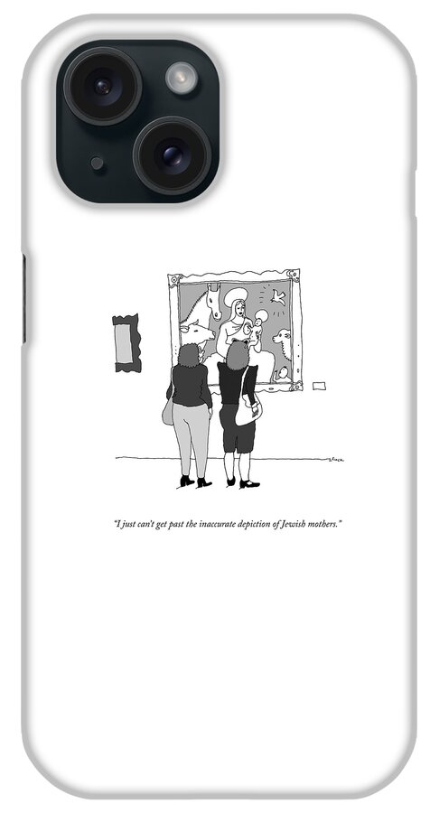 Inaccurate Depiction Of Jewish Mothers iPhone Case