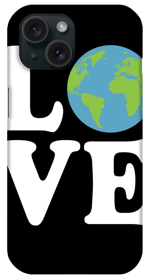 Funny iPhone Case featuring the digital art Love Earth by Flippin Sweet Gear