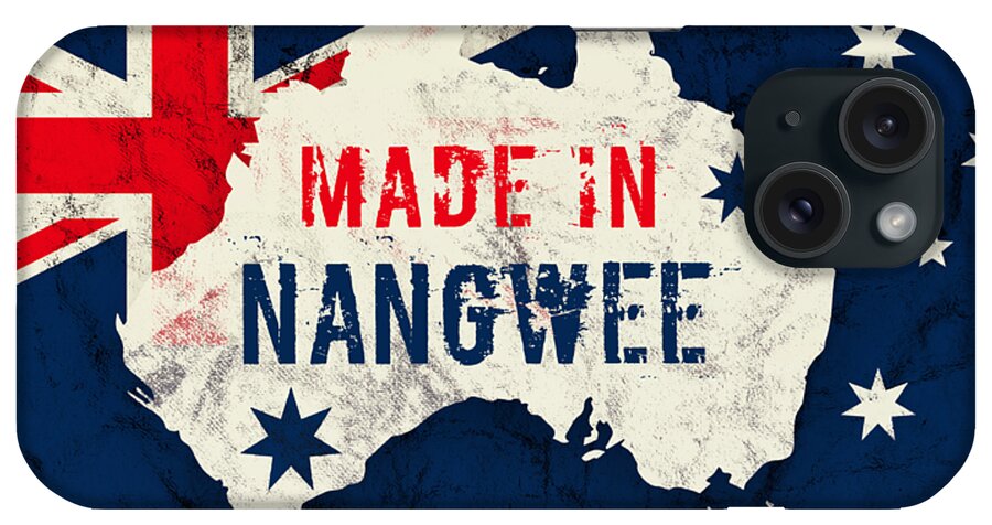 Nangwee iPhone Case featuring the digital art Made in Nangwee, Australia by TintoDesigns