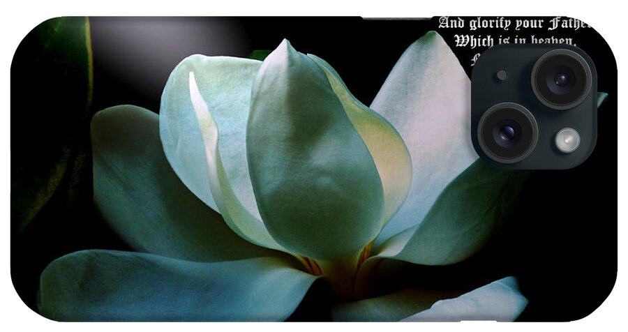 Flower iPhone Case featuring the photograph Magnolia Closeup Spotlight Matthew 5 vs 16 by Mike McBrayer