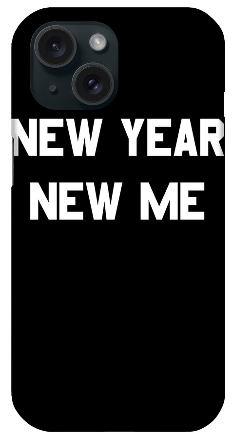 New Year 2024 iPhone Case featuring the digital art New Year New Me Fitness Goals by Flippin Sweet Gear