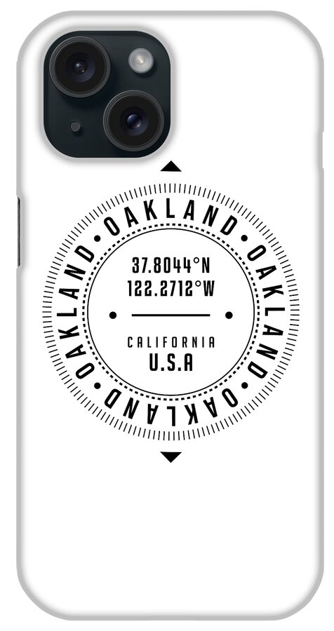 Oakland iPhone Case featuring the digital art Oakland, California, USA - 1 - City Coordinates Typography Print - Classic, Minimal by Studio Grafiikka
