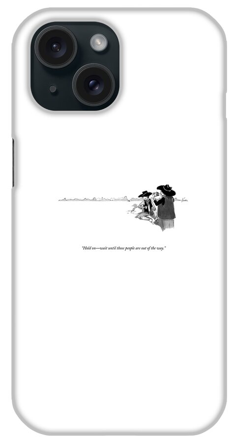 Out Of The Way iPhone Case