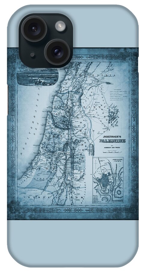 The Holy Land iPhone Case featuring the photograph Palestine Israel The Holy Land Vintage Map 1862 Blue by Carol Japp