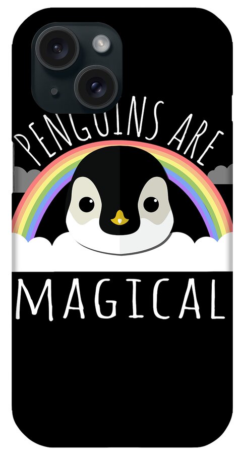 Funny iPhone Case featuring the digital art Penguins Are Magical by Flippin Sweet Gear