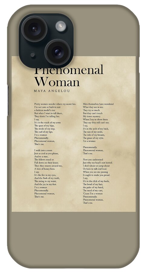 Phenomenal Woman iPhone Case featuring the digital art Phenomenal Woman - Maya Angelou Poem - Literature - Typography 2 - Vintage by Studio Grafiikka