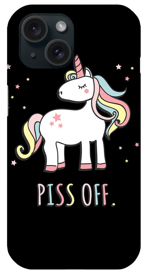 Funny iPhone Case featuring the digital art Piss Off Sarcastic Unicorn by Flippin Sweet Gear