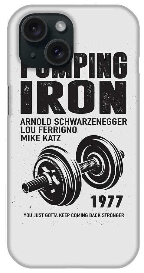 Movie Poster iPhone Case featuring the digital art Pumping Iron - Alternative Movie Poster by Movie Poster Boy