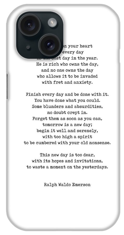 Ralph Waldo Emerson iPhone Case featuring the digital art Ralph Waldo Emerson Quote - He is rich who owns the day - Minimal, Black and White, Typewriter Print by Studio Grafiikka