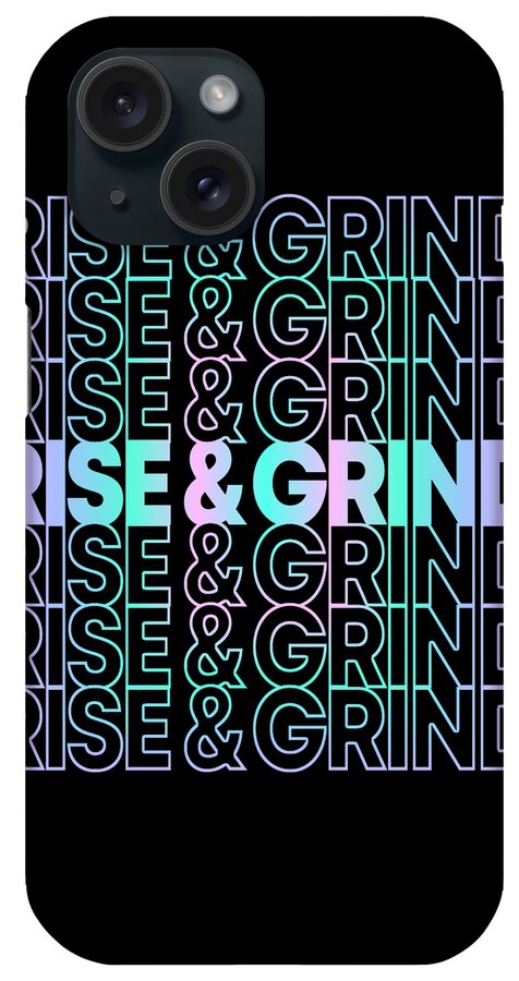 Skateboarding iPhone Case featuring the digital art Rise and Grind by Flippin Sweet Gear