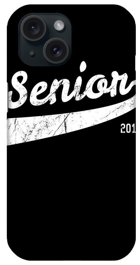 Funny iPhone Case featuring the digital art Senior Class Of 2018 by Flippin Sweet Gear