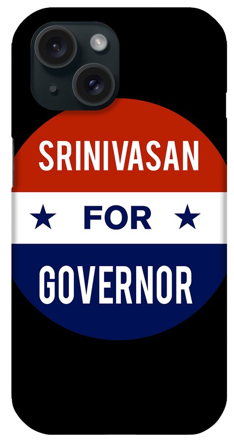 Election iPhone Case featuring the digital art Srinivasan For Governor by Flippin Sweet Gear