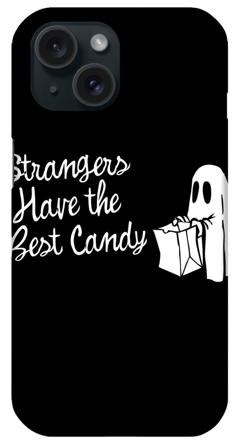 Cool iPhone Case featuring the digital art Strangers Have the Best Candy Halloween by Flippin Sweet Gear