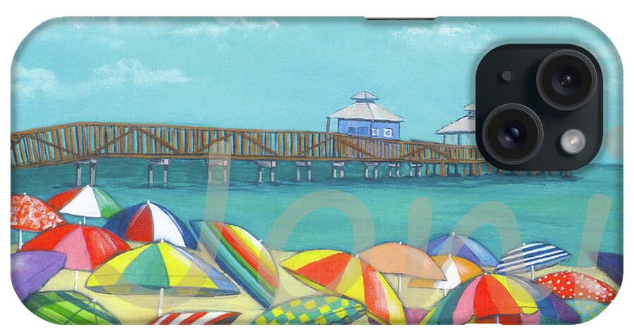 Pier Fort Myers Beach Florida Sunbrella iPhone Case featuring the painting Sunbrella Heaven by Joni Hermansen
