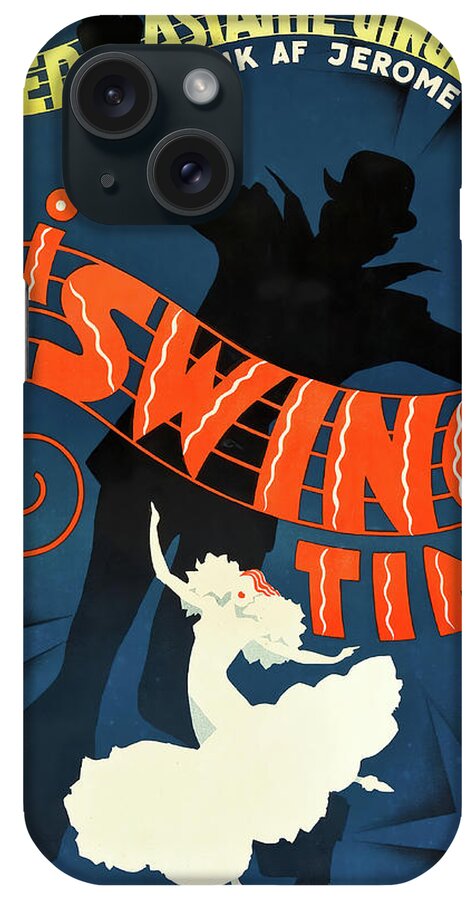 Erik iPhone Case featuring the mixed media ''Swing Time'', 1936 - c by Movie World Posters