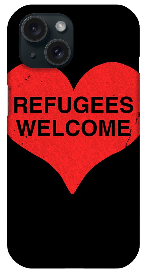 Funny iPhone Case featuring the digital art Syrian Refugees Welcome In The Us by Flippin Sweet Gear