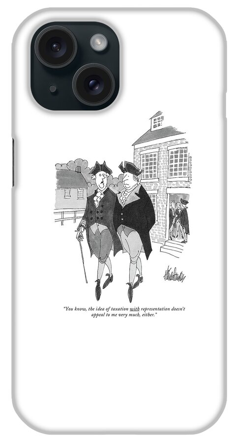 Taxation With Representation iPhone Case