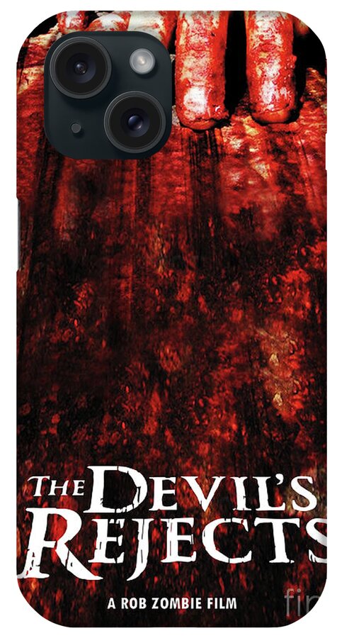 Movie Poster iPhone Case featuring the digital art The Devil's Rejects by Bo Kev