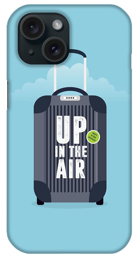 Movie Poster iPhone Case featuring the digital art Up In The Air - Alternative Movie Poster by Movie Poster Boy