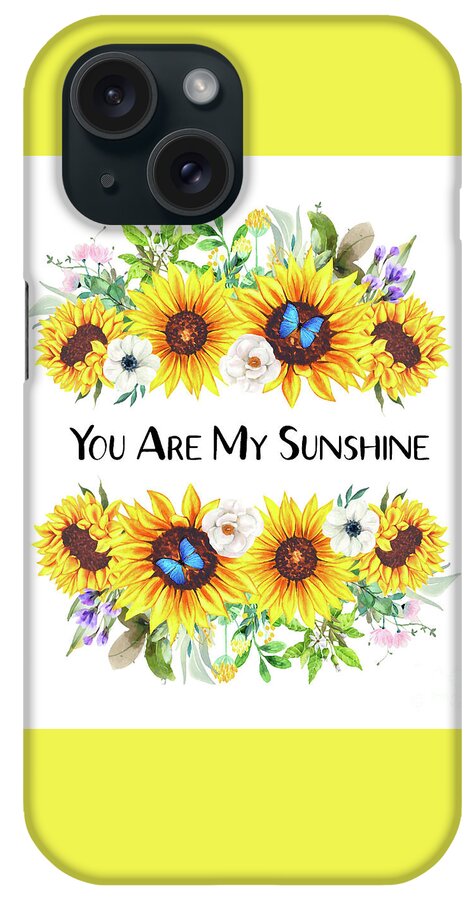 Sunflowers iPhone Case featuring the painting You Are My Sunshine by Tina LeCour