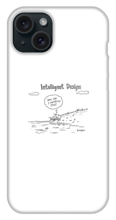 Intelligent Design -- A Fish Walks On To Land iPhone 15 Plus Case