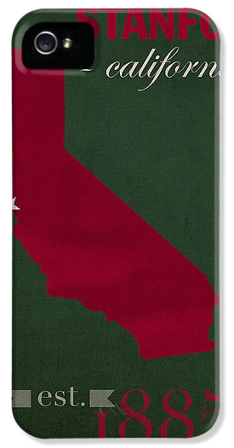 Stanford University iPhone 5 Case featuring the mixed media Stanford University Cardinal Stanford California College Town State Map Poster Series No 100 by Design Turnpike