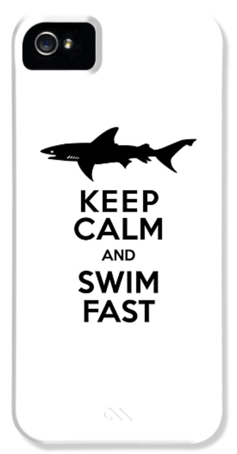 Shark iPhone 5 Case featuring the digital art Sharks Keep Calm and Swim Fast by Antique Images 