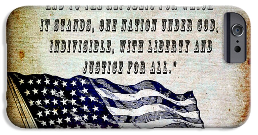 Usa iPhone 6 Case featuring the mixed media Pledge by Angelina Tamez