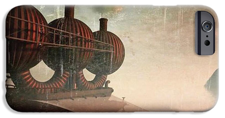 Steampunklife iPhone 6 Case featuring the photograph Early Departure - A Piece Of Work From by John Edwards