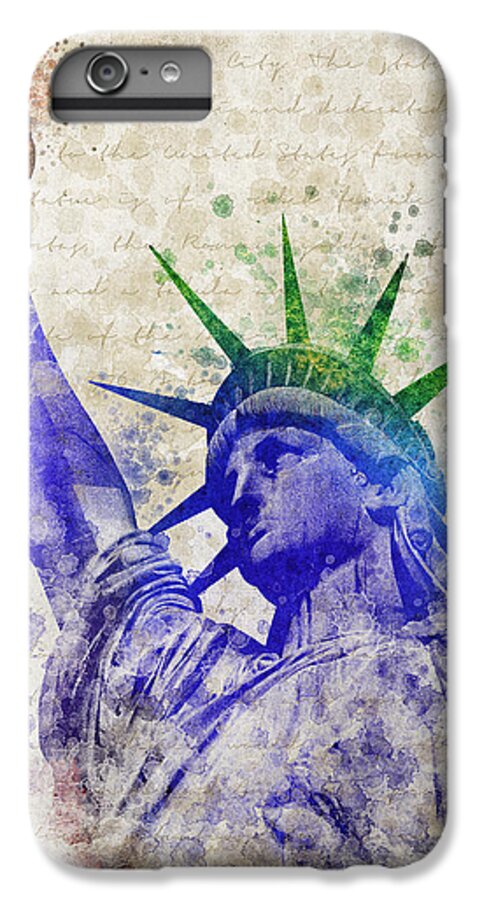 Statue Of Liberty iPhone 6 Plus Case featuring the digital art Statue of Liberty by Aged Pixel