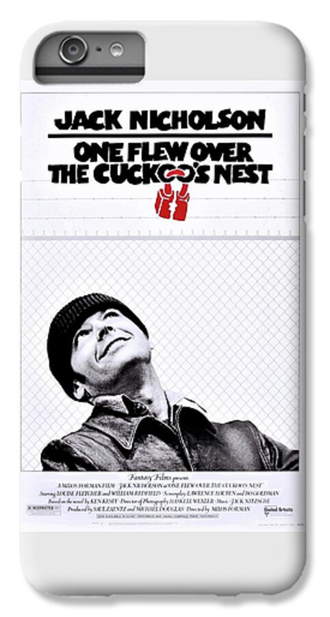 Cuckoos Nest iPhone 6 Plus Case featuring the photograph One Flew Over the Cuckoo's Nest by Movie Poster Prints