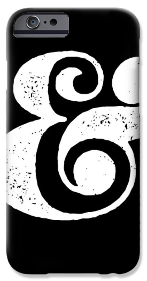 Ampersand iPhone 6s Case featuring the digital art Ampersand Poster Black by Naxart Studio