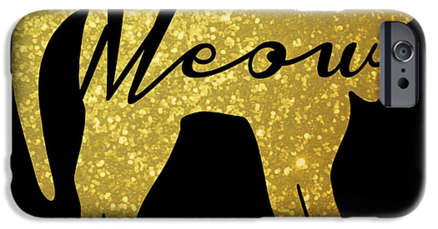 Golden Cat iPhone 6s Case featuring the digital art Golden Glitter Cat - Meow by Pati Photography