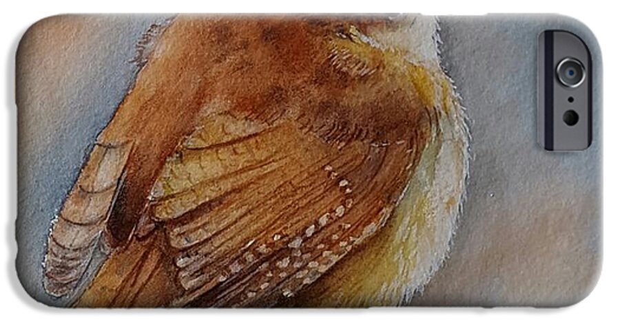 Wren Bird iPhone 6s Case featuring the painting Little friend by Patricia Pushaw