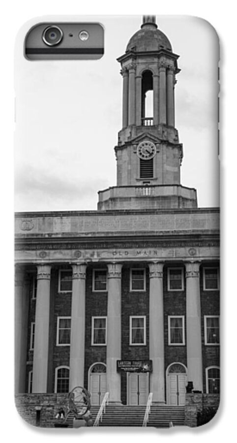 Penn State iPhone 6s Plus Case featuring the photograph Old Main Penn State Black and White by John McGraw