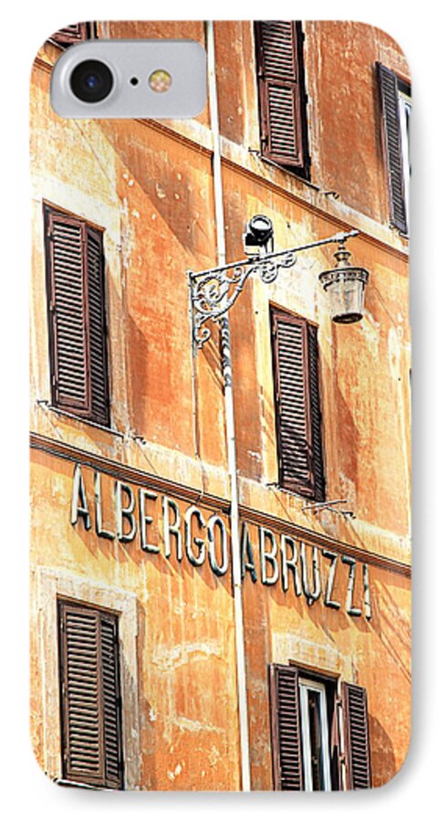 Albergo iPhone 7 Case featuring the photograph Albergo Abruzzi by Valentino Visentini