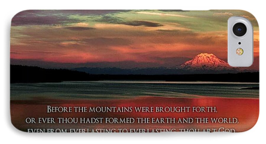 Bible iPhone 7 Case featuring the photograph Before the Mountains by Benjamin Yeager