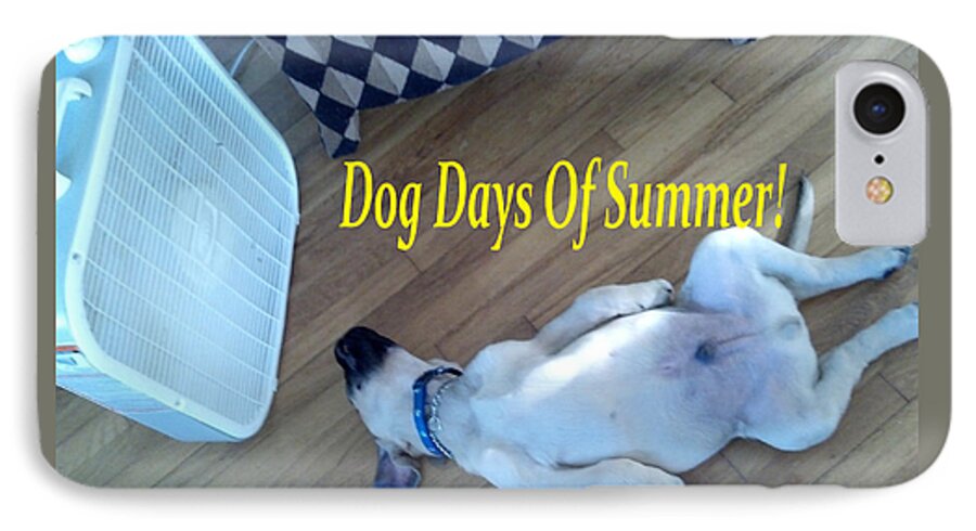 Dog iPhone 7 Case featuring the photograph Dog Days of Summer by Bertie Edwards