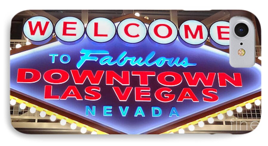 Las Vegas iPhone 7 Case featuring the photograph Downtown Las Vegas baby by Donna Spadola