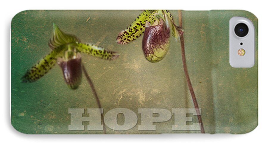 Quotes iPhone 7 Case featuring the photograph Hope Is by Sally Simon