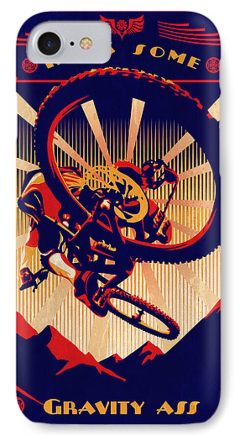 Retro Mountain Biking Poster iPhone 7 Case featuring the painting Kick Some Gravity Ass by Sassan Filsoof