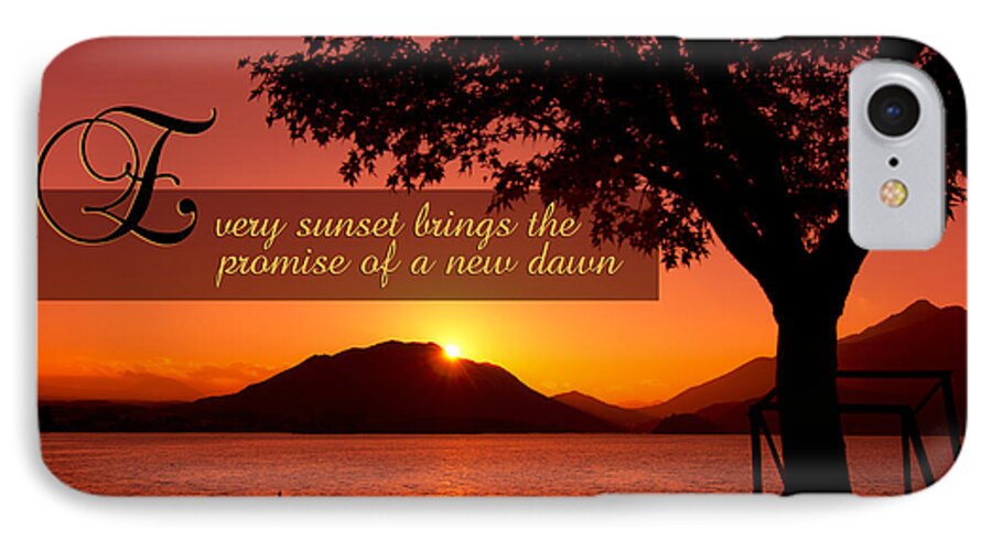 Every Sunset Brings The Promise Of A New Dawn iPhone 7 Case featuring the photograph Lake Sunset with Promise of a New Dawn by Beverly Claire Kaiya