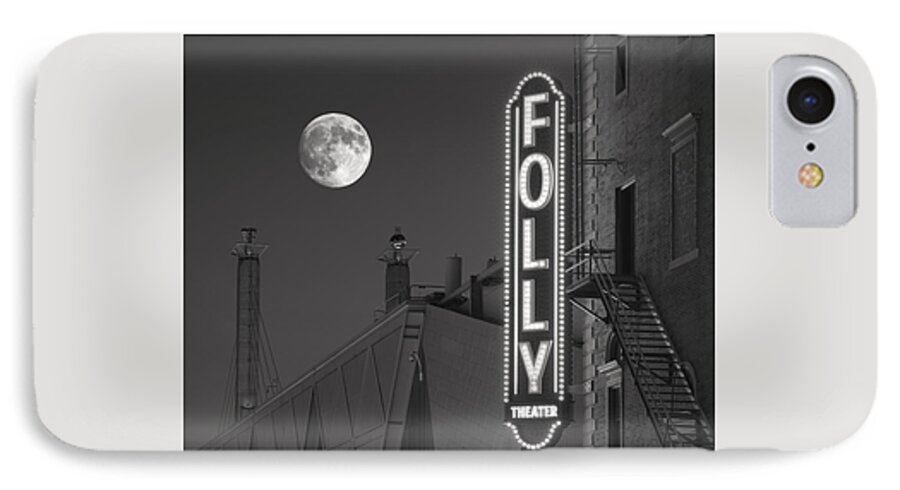 Folly Theatre iPhone 7 Case featuring the photograph Folly Theatre Kansas City by Don Spenner