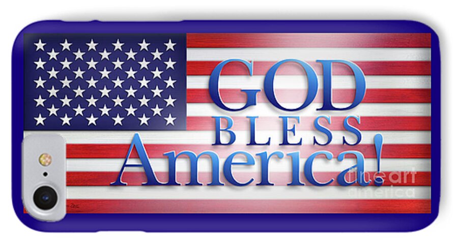God Bless America iPhone 7 Case featuring the mixed media God Bless America by Shevon Johnson