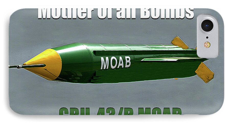 Moab Bomb iPhone 7 Case featuring the painting Moab Gbu-43/b by David Lee Thompson