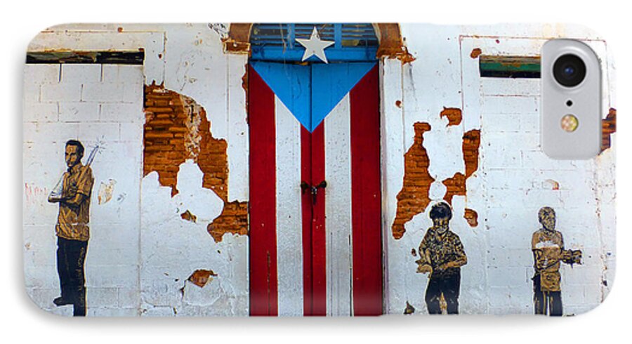 Old San Juan iPhone 7 Case featuring the photograph Puerto Rican Flag on wooden door by Steven Spak
