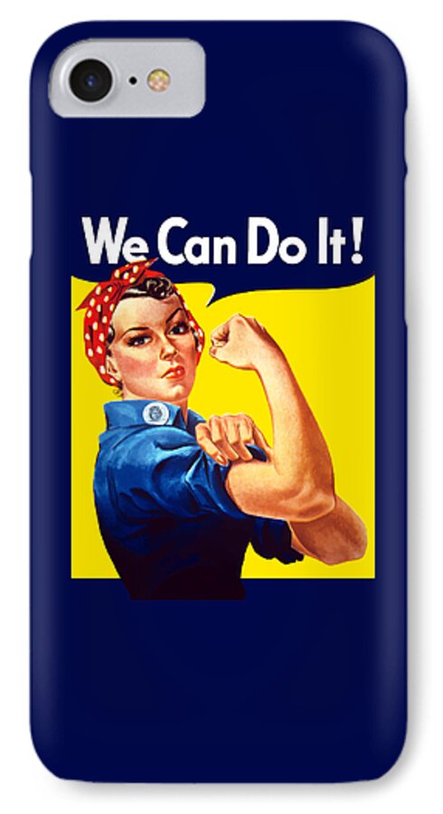 Rosie The Riveter iPhone 7 Case featuring the painting Rosie The Rivetor by War Is Hell Store
